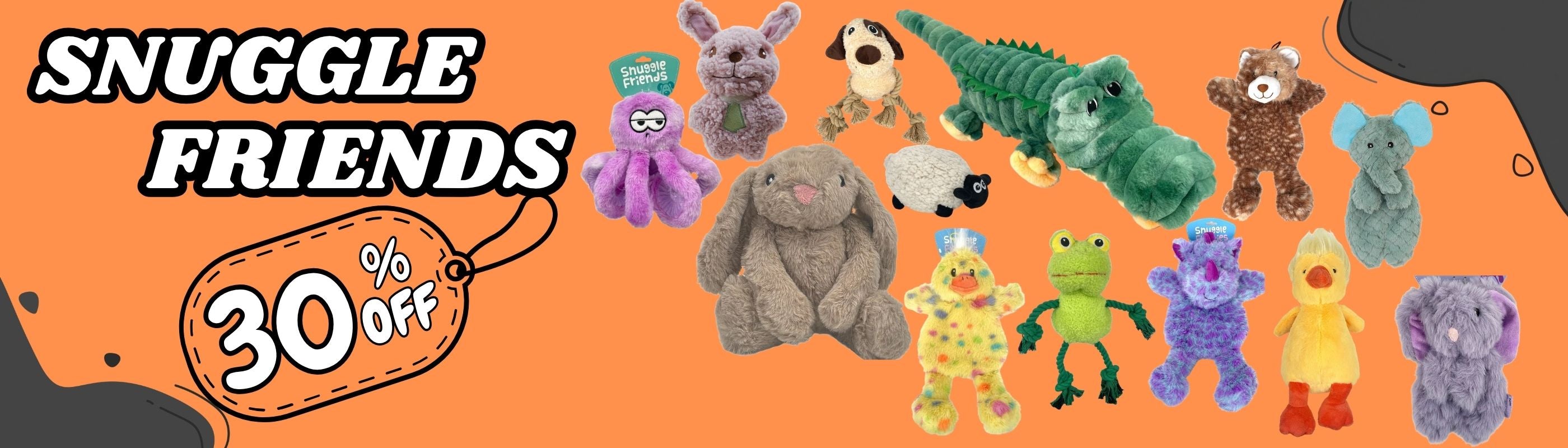 Snuggle Friends Website banner 30% OFF dog toys